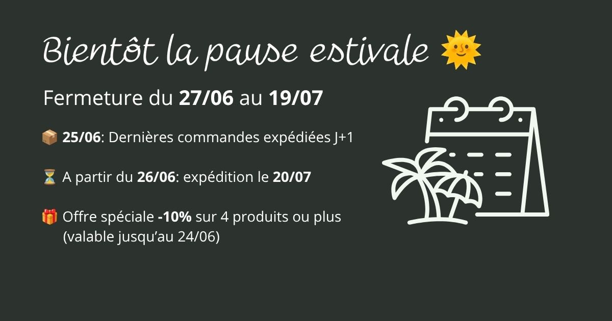 Pause estivale en Juillet
